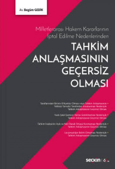 Milletlerarası Hakem Kararlarının İptal Edilme NedenlerindenTahkim Anlaşmasının Geçersiz Olması