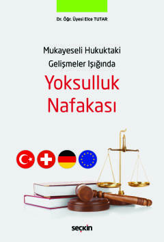 Mukayeseli Hukuktaki Gelişmeler IşığındaYoksulluk Nafakası