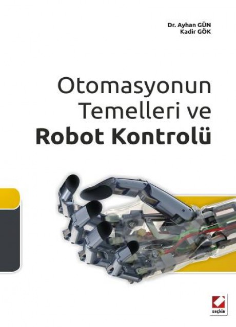 Otomasyonun Temelleri ve Robot Kontrolü