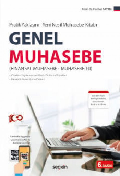Pratik Yaklaşım – Yeni Nesil Muhasebe Kitabı Genel Muhasebe (Finansal Muhasebe–Muhasebe I–II)
