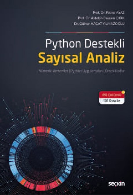 Python Destekli Sayısal Analiz Nümerik Yöntemler ¦ Python Uygulamaları ¦ Örnek Kodlar
