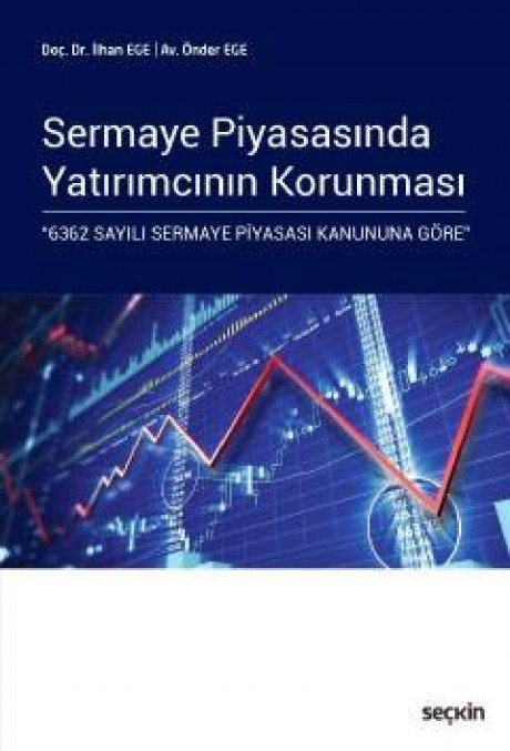 Sermaye Piyasasında Yatırımcının Korunması 