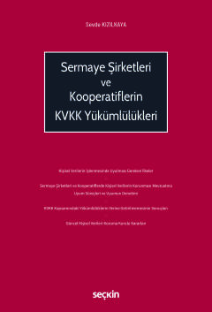 Sermaye Şirketleri ve KooperatiflerinKVKK Yükümlülükleri