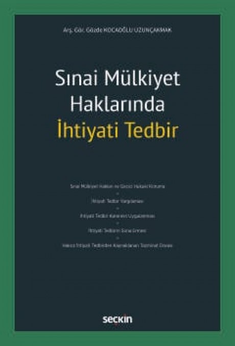 Sınai Mülkiyet Haklarında İhtiyati Tedbir