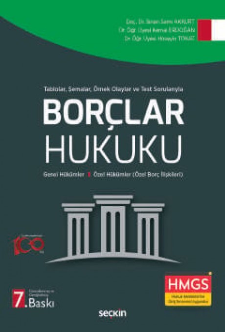 Tablolar, Şemalar, Örnek Olaylar ve Test SorularıylaBorçlar Hukuku (Genel Hükümler – Özel Borç İlişkileri)
