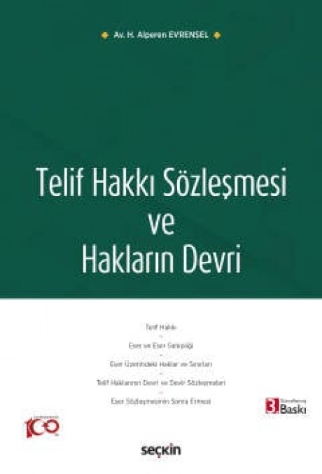 Telif Hakkı Sözleşmesi ve Hakların Devri