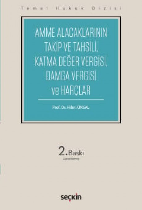 Temel Hukuk DizisiAmme Alacaklarının Takip ve Tahsili, Damga Vergisi ve Harçlar (THD)