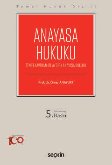 Temel Hukuk DizisiAnayasa Hukuku (THD) (Temel Kavramlar ve Türk Anayasa Hukuku)