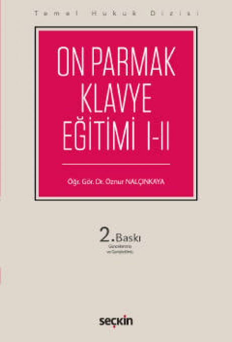 Temel Hukuk DizisiOn Parmak Klavye Eğitimi I–II (THD) FE ve Q Klavye