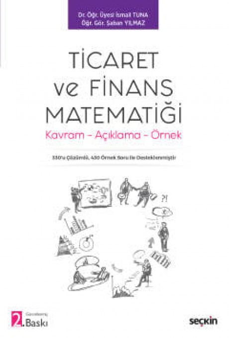 Ticaret ve Finans Matematiği Kavram – Açıklama – Örnek