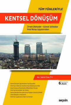Tüm YönleriyleKentsel Dönüşüm
