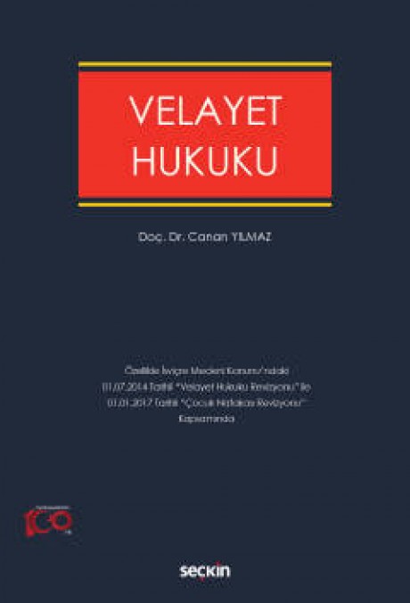 Velayet Hukuku Özellikle İsviçre Medeni Kanunu'ndaki 01.07.2014 Tarihli 