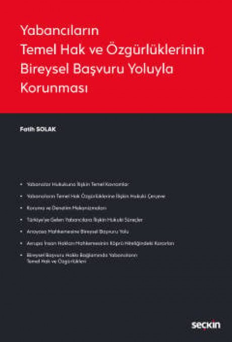 Yabancıların Temel Hak ve Özgürlüklerinin Bireysel Başvuru Yoluyla Korunması