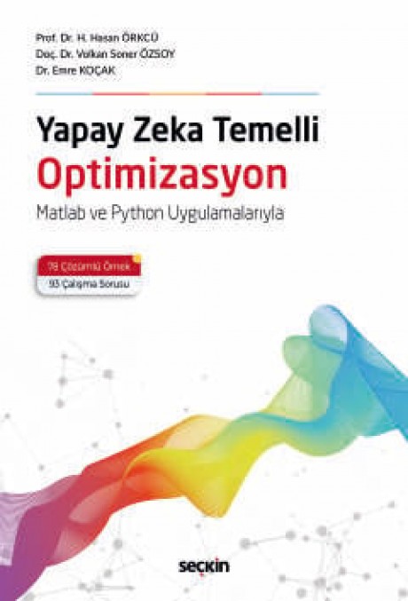 Yapay Zeka Temelli Optimizasyon Matlab ve Python Uygulamalarıyla