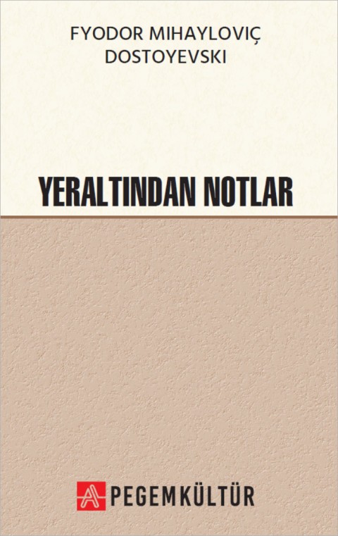 Yeraltından Notlar